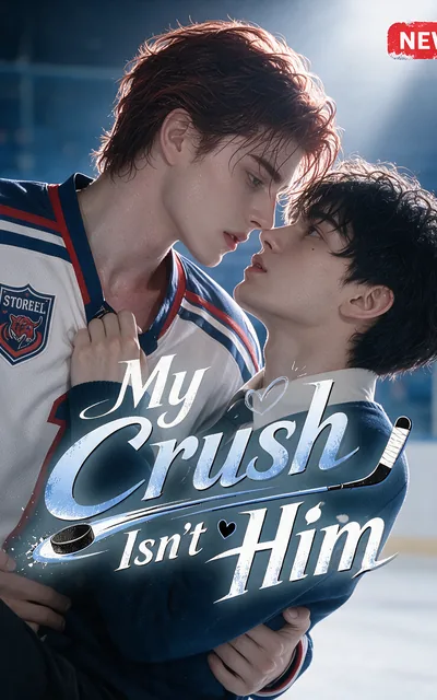 My Crush Isn't Him official poster