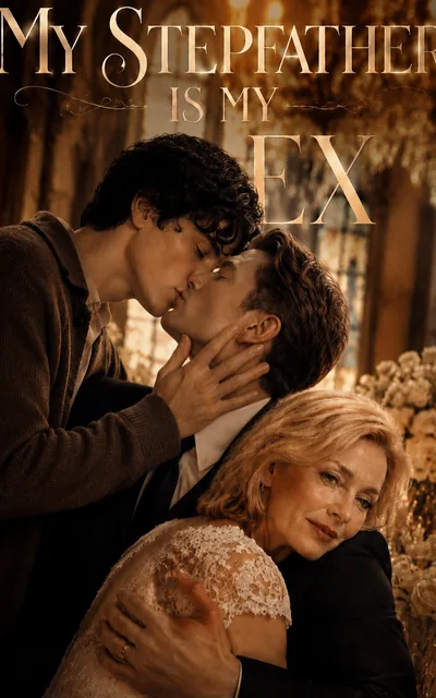 My Stepfather is My Ex official poster