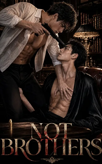 Not Brothers official poster