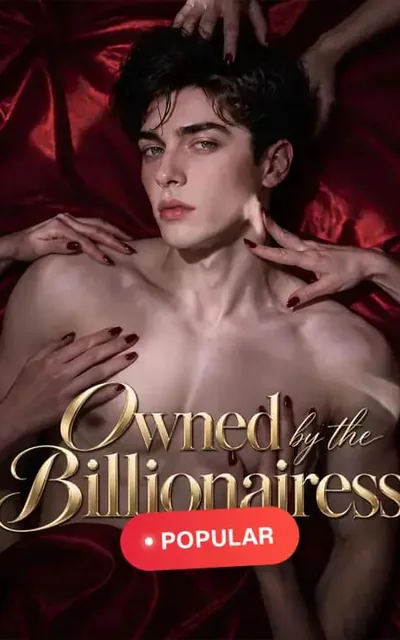 Owned by the Billionairess
