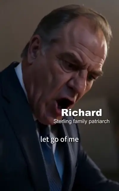 Richard, the family patriarch, pressing his demand